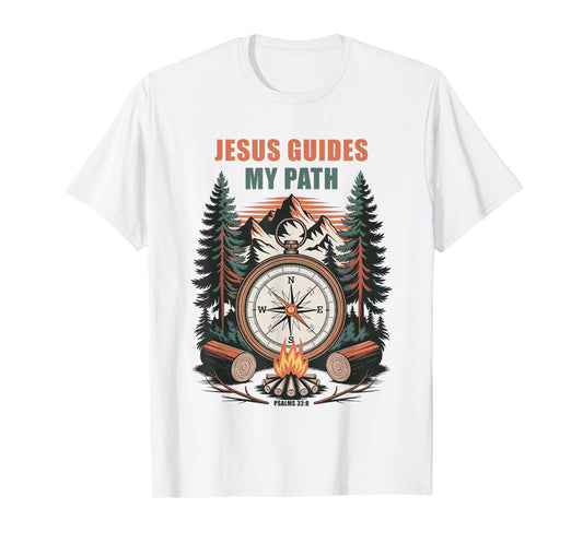 Jesus Guides My Path – Psalm 32:8 Christian Faith Camping T-Shirt