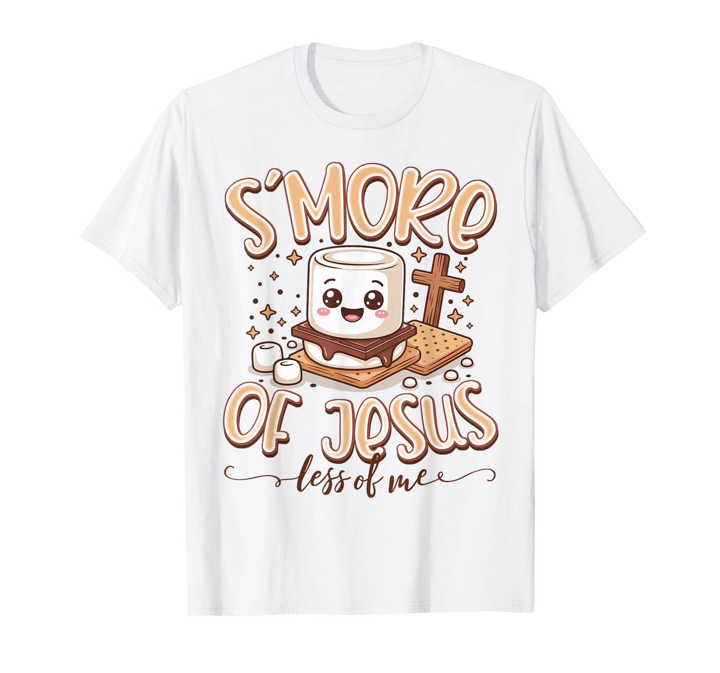 S’More of Jesus and Less of Me Funny Christian Faith T-Shirt