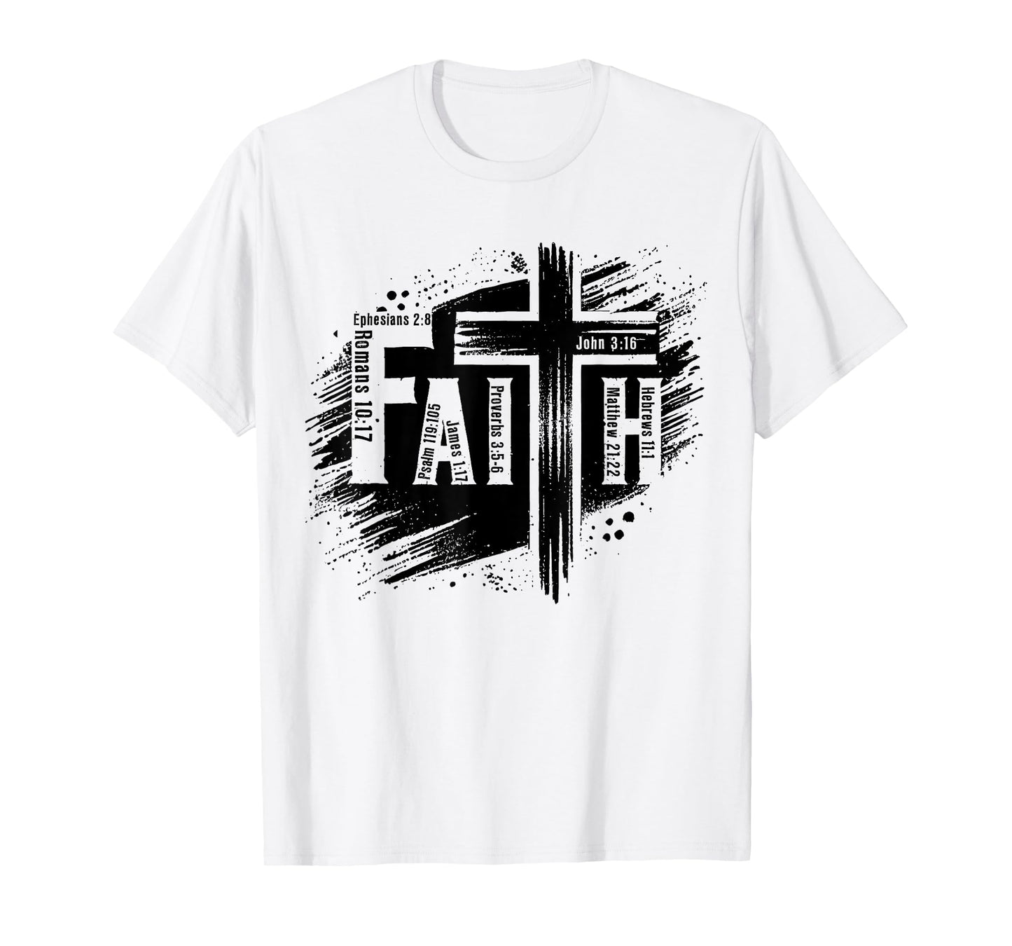 Cross Faith Christian Jesus Bible Verse Men Women Kids T-Shirt