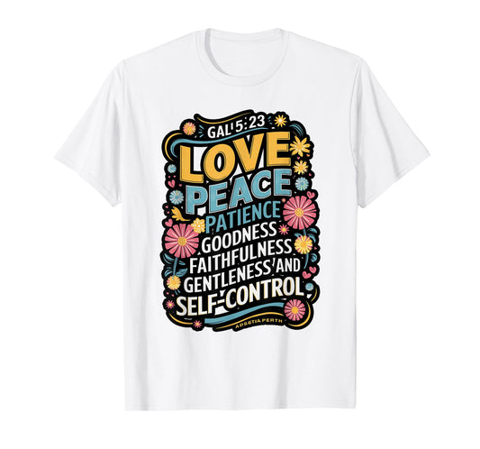Awesome Galatians Fruit Of The Spirit Religious Verses T-Shirt