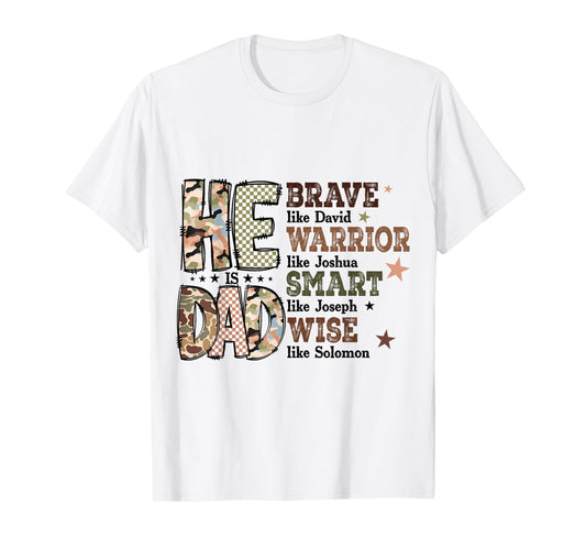Funny Mens Dad Fathers Day Christian Jesus He Is Smart Brave T-Shirt
