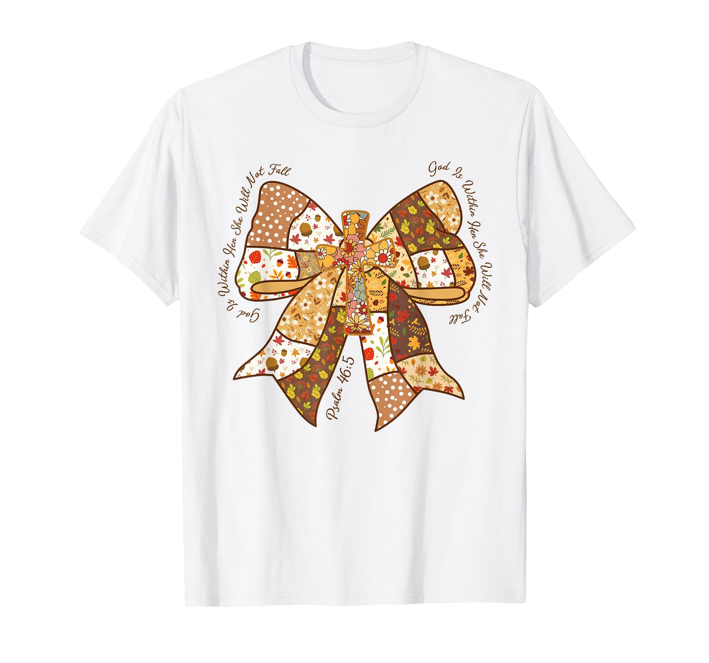 God is Within Her. She Will Not Fail, Fall Christian Jesus T-Shirt