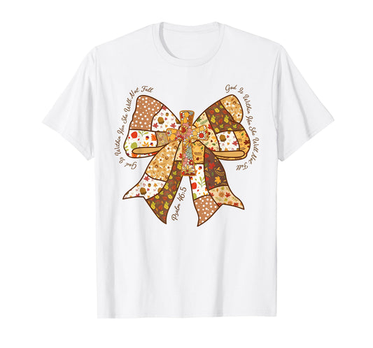 God is Within Her. She Will Not Fail, Fall Christian Jesus T-Shirt