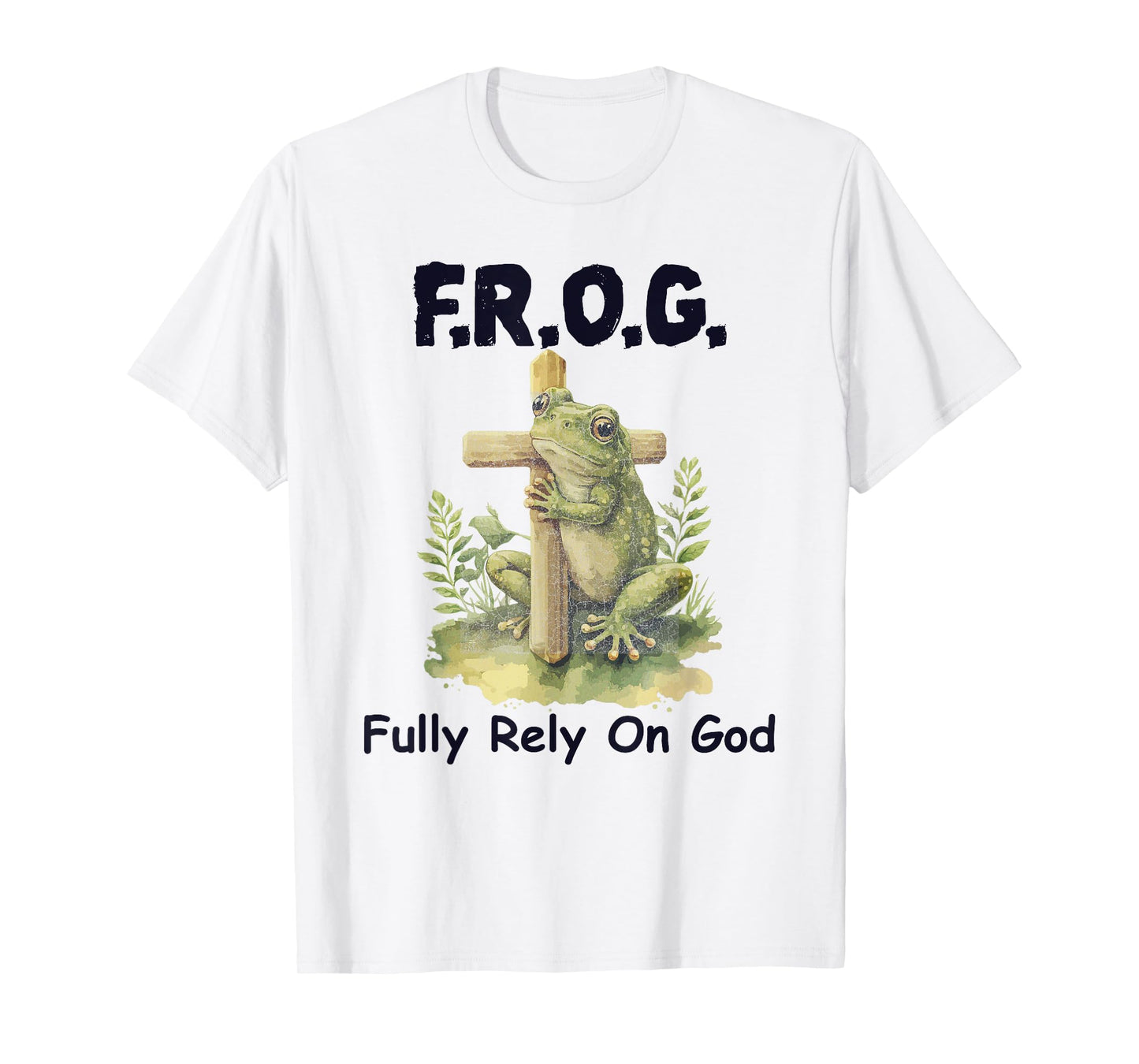 F.R.O.G Fully Rely On God Funny Green Frog T-Shirt