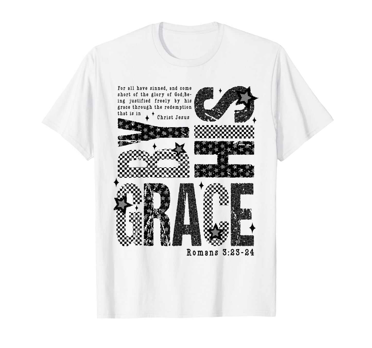 Saved by His Amazing Jesus Grace Bible Verse Faith Bless God T-Shirt