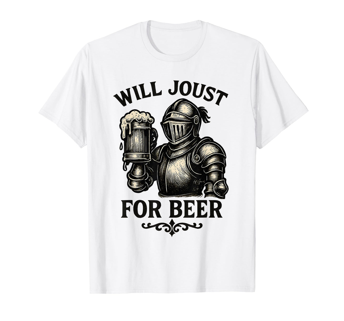 Will Joust for Beer Funny Medieval Knight Drinking Design T-Shirt