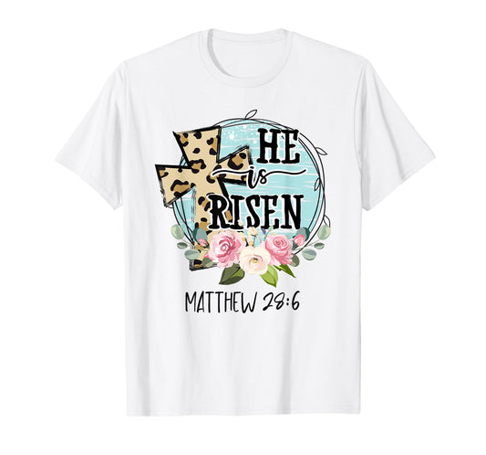 He is Risen Jesus Christian Happy Easter Floral Wreath Women T-Shirt
