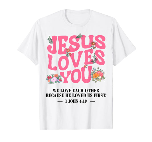 Toddler Jesus Loves You I Pink Christian God Sister Daughter T-Shirt