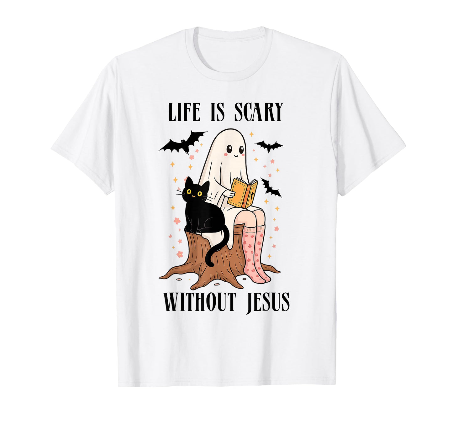 Life is Scary Without Jesus Spooky Christian Halloween T-Shirt