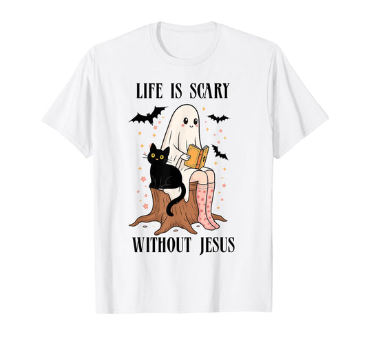 Life is Scary Without Jesus Spooky Christian Halloween T-Shirt
