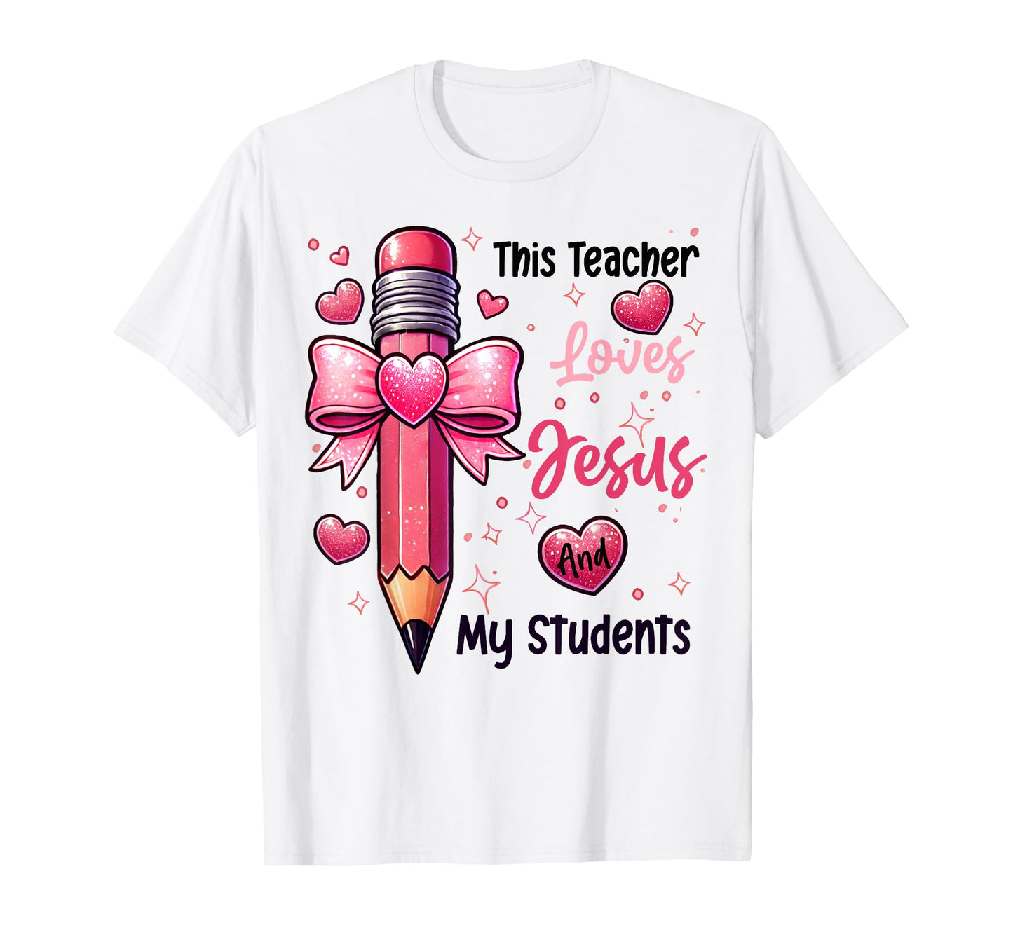 Christian Valentine This Teacher Loves Jesus And My Students T-Shirt