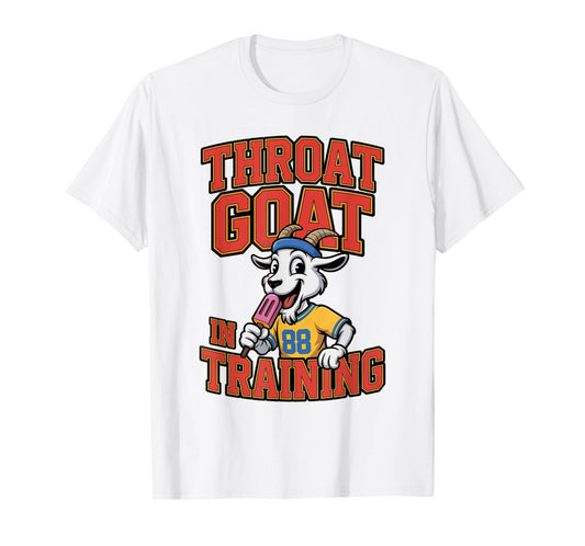 Embarrassing Shirt Funny Meme Throat Goat Gag Joke Humorous T-Shirt