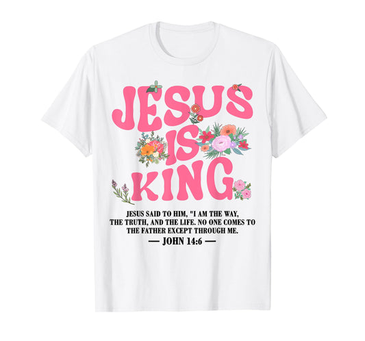 Jesus Is King Pink Christian Toddler God Sister Daughter Mom T-Shirt