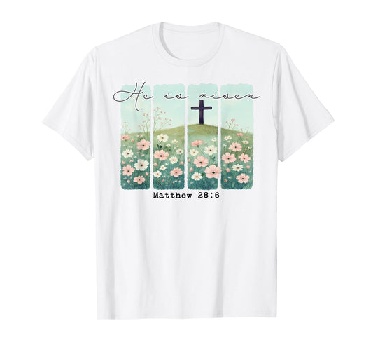 He Is Risen Christian Wildflower Happy Easter Women Girls T-Shirt