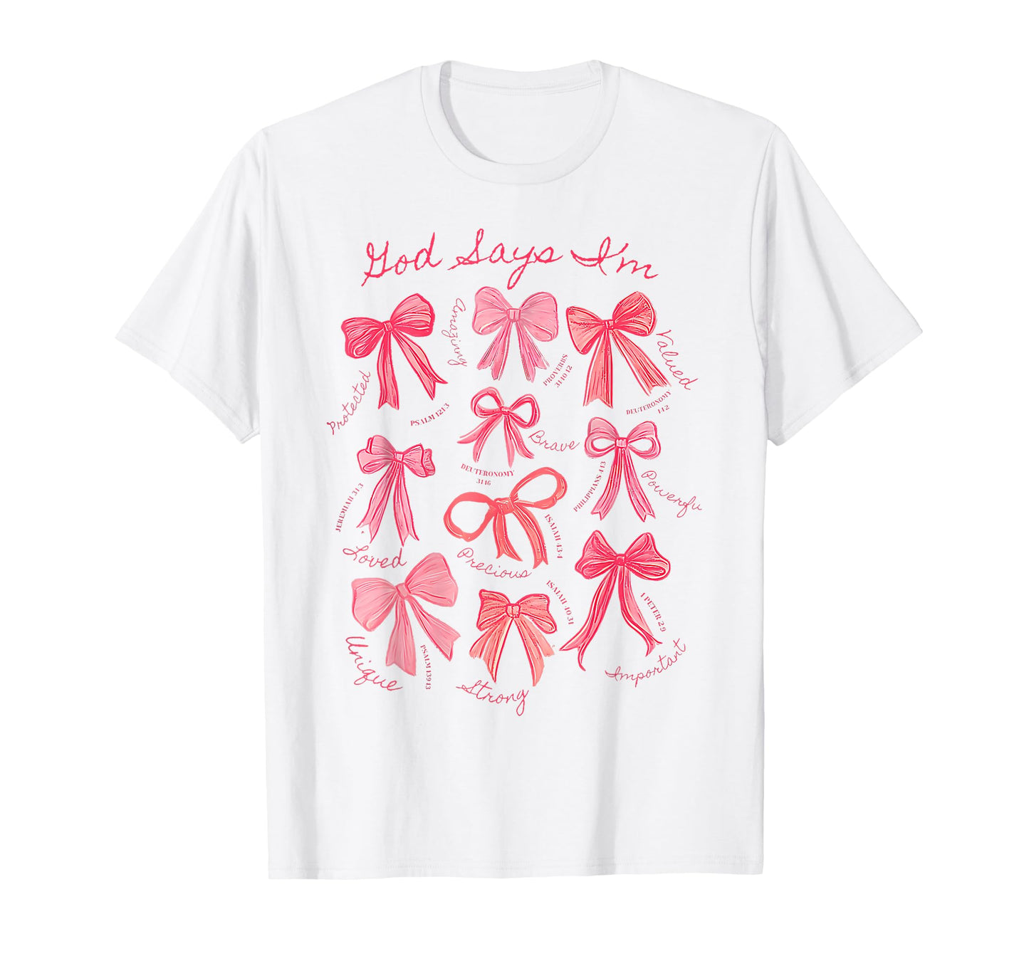 God Says I Am Coquette Bow Christian Girls T-Shirt