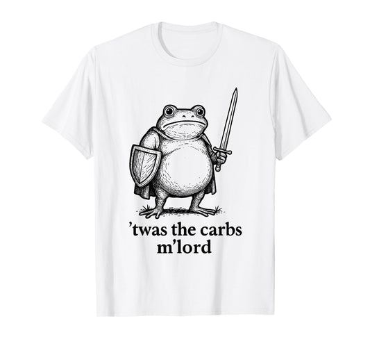 Funny Medieval Frog Meme Carbs Knight M'Lord Quote T-Shirt