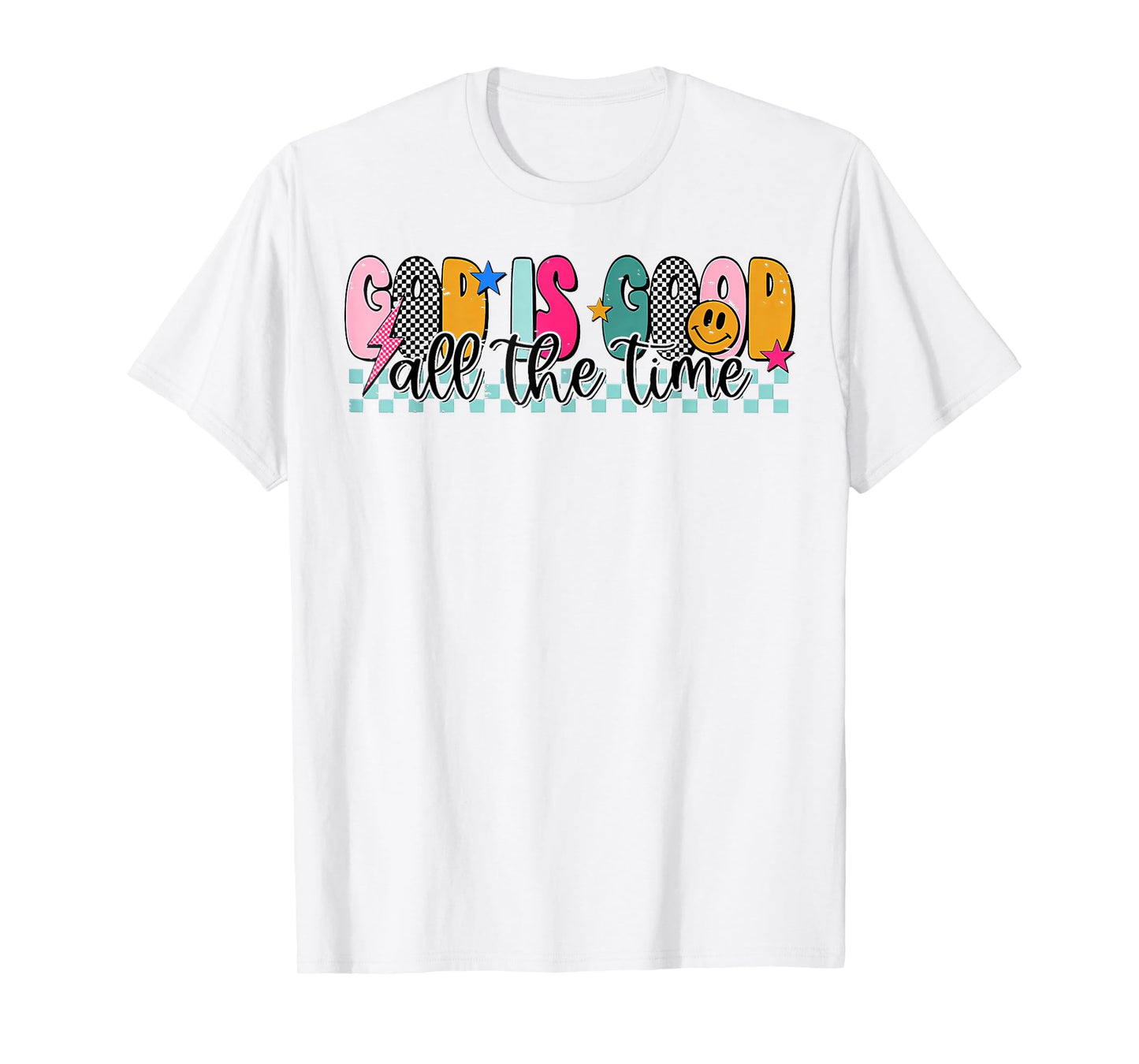 God Is Good All The Time for Christian, boho Christian T-Shirt
