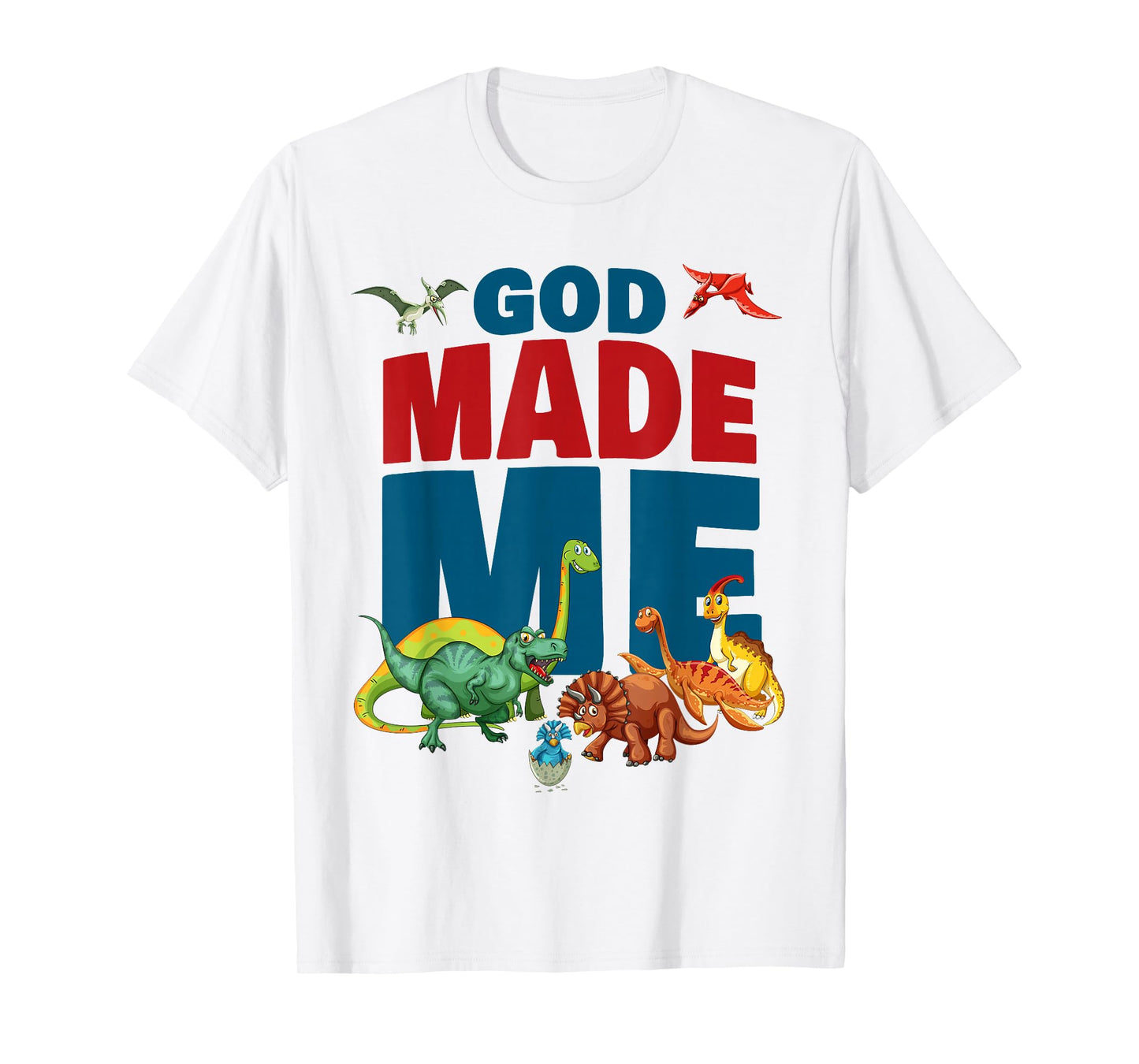 GOD Made Me – Christian Faith Kids Dinosaur Creation T-Shirt