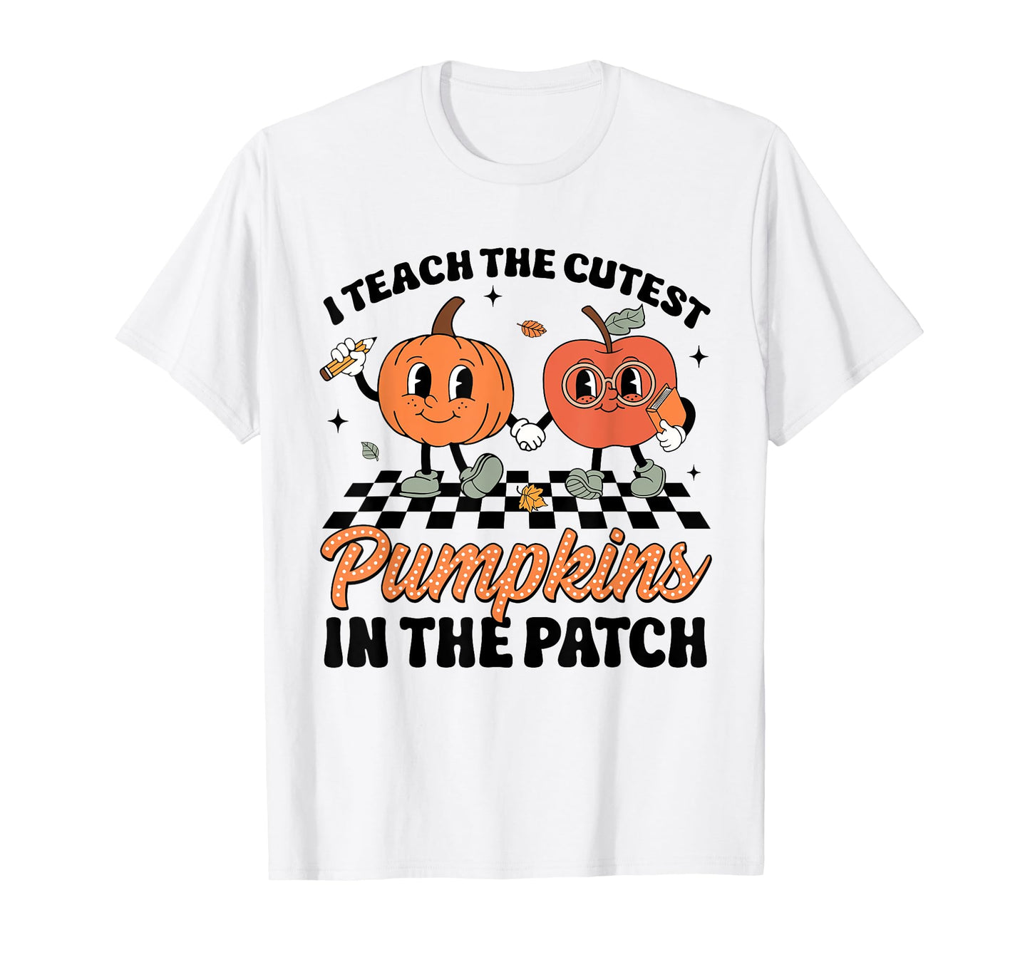 I Teach The Cutest Pumpkins In The Patch Groovy Teacher Fall T-Shirt for Men Women Kids