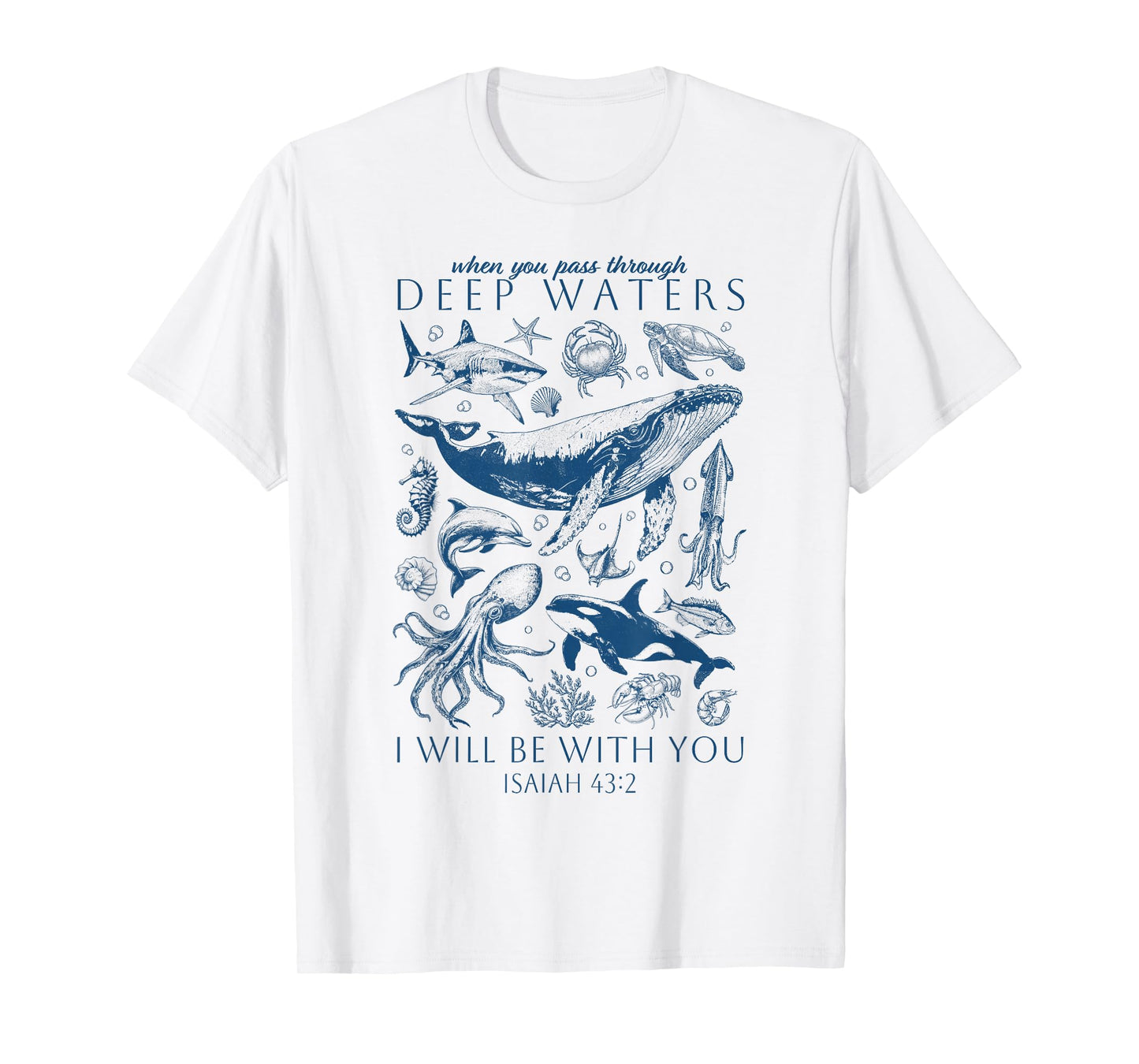 Christian Ocean Marine Sea Life Jesus Bible Verse Scripture T-Shirt