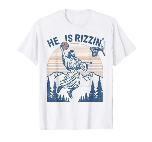 He is Risen Funny Easter Jesus Playing Basketball Mens Women T-Shirt