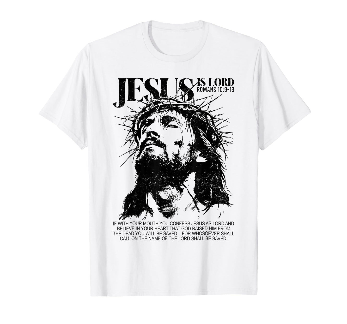 Jesus is Lord Christian Cross God Faith Bible Religious Pray T-Shirt