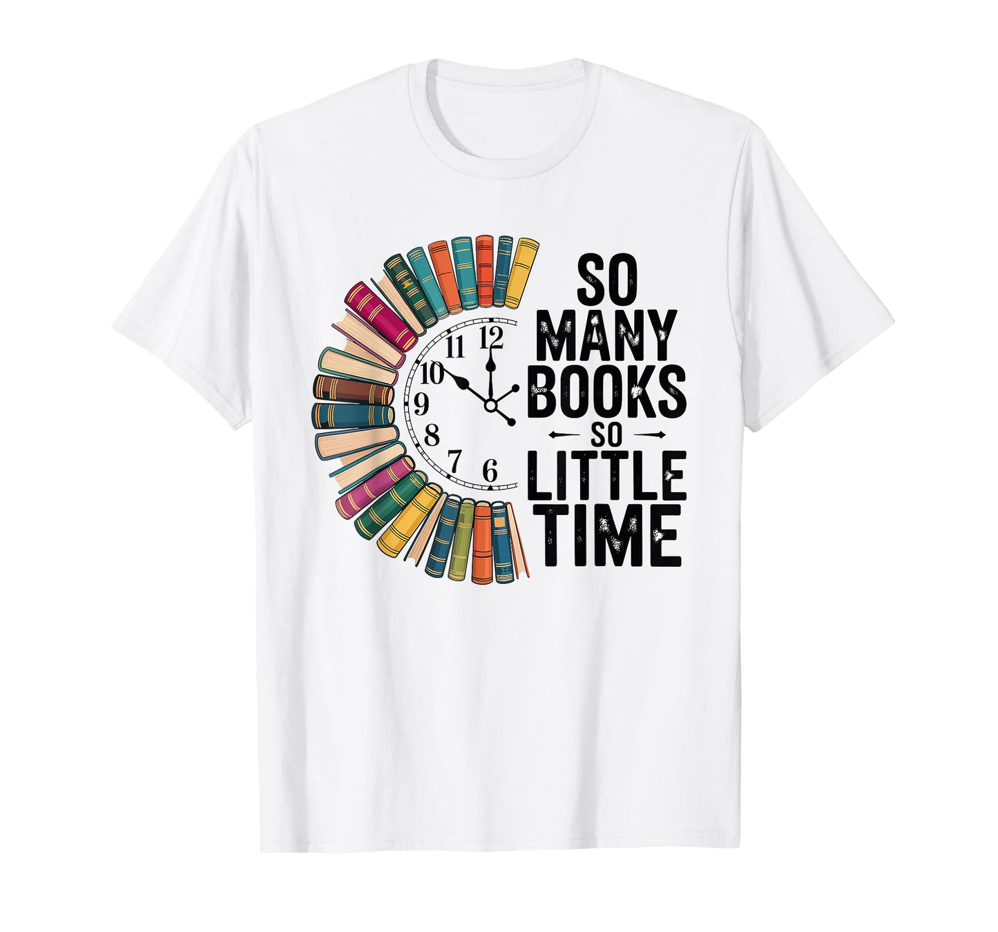 So Many Books Little Time, Retro Bookish Book Lover T-Shirt
