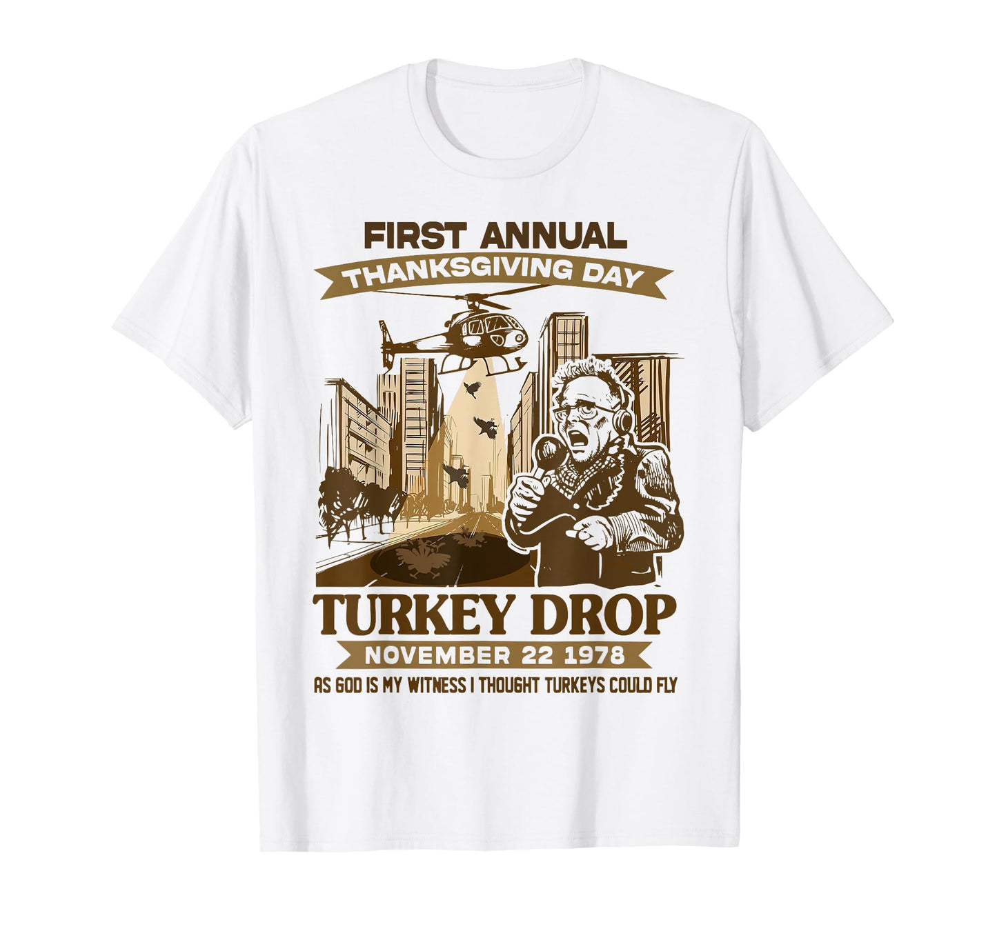 First Annual Turkey Drop As God My Witness Thanksgiving Day T-Shirt