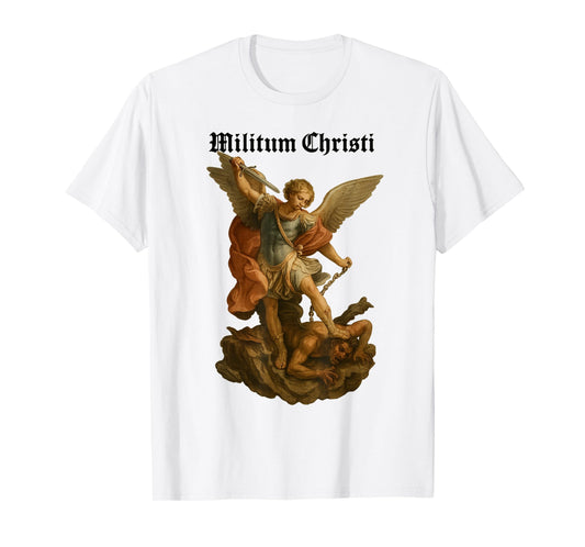 Archangel Michael Defeats Satan - Militium Christi T-Shirt