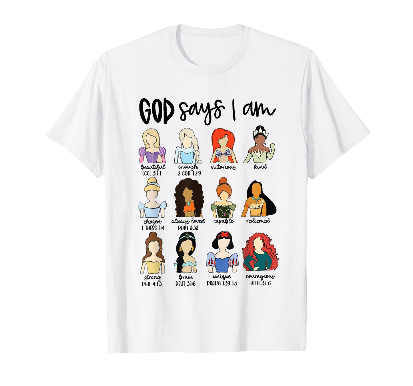 God Says I Am Princess Bible Verse Christian Jesus Religious T-Shirt
