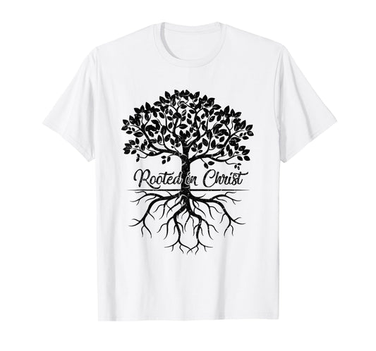 Rooted in Christ Shirt Christian Faith Bible Verse Mom T-Shirt