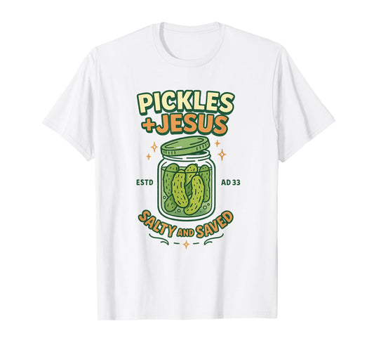 Funny Pickles Jesus Salty And Saved Christian T-Shirt