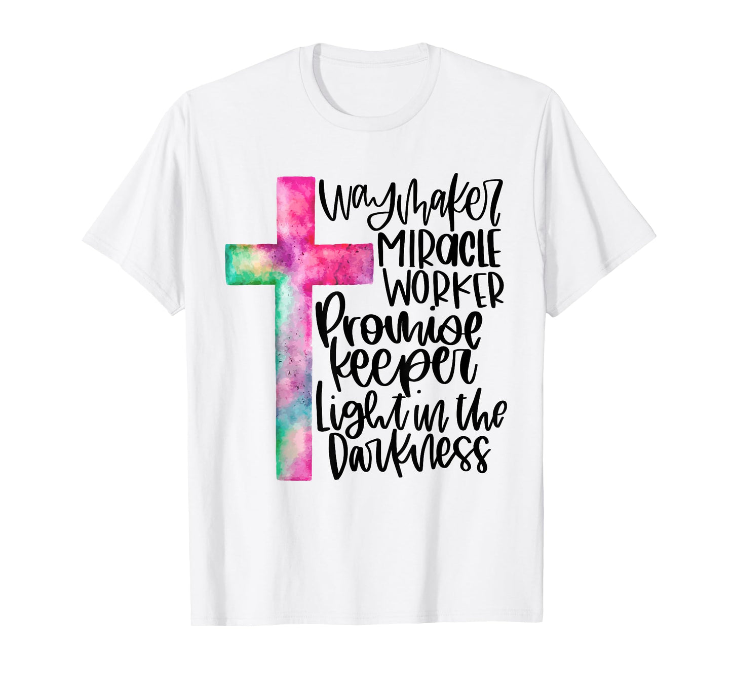 Waymaker Miracle Worker Rainbow Christian Jesus God Women T-Shirt