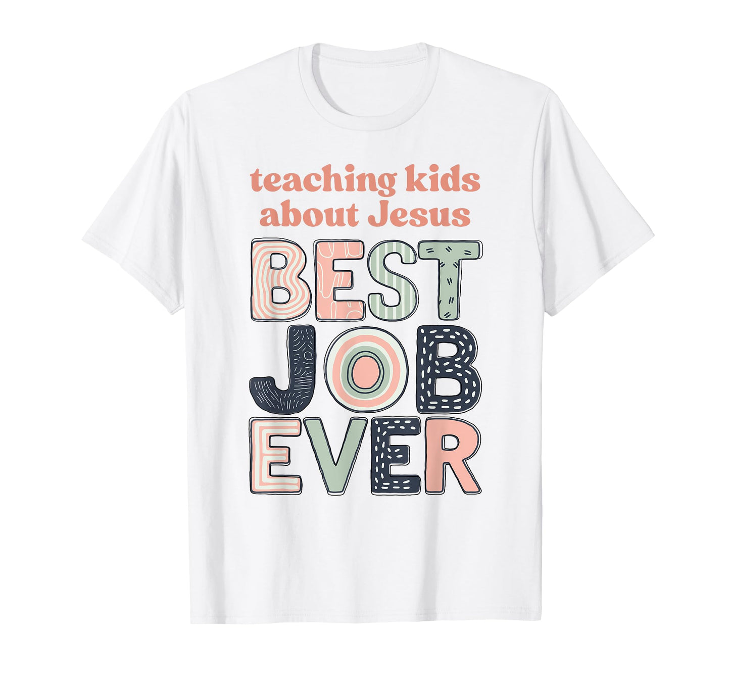 Retro Cute Teaching Kids About Jesus Best Job Ever Women T-Shirt