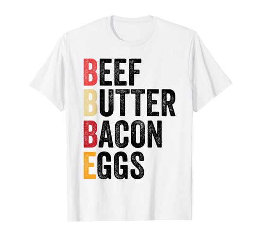 Beer Beef Butter Bacon Eggs T-Shirt