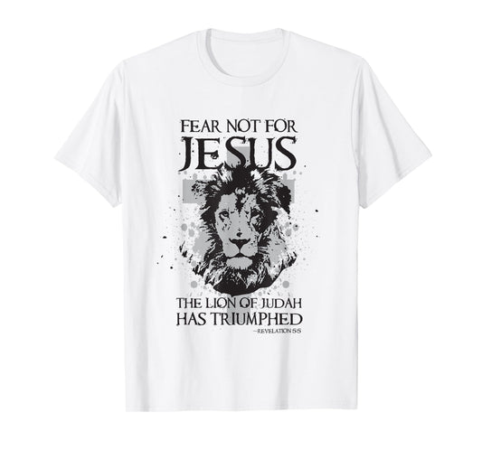 Jesus the Lion of Judah has Triumphed Christian T-Shirt