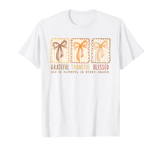 Grateful Thankful Blessed God's Faithful Christian Faith Bow T-Shirt