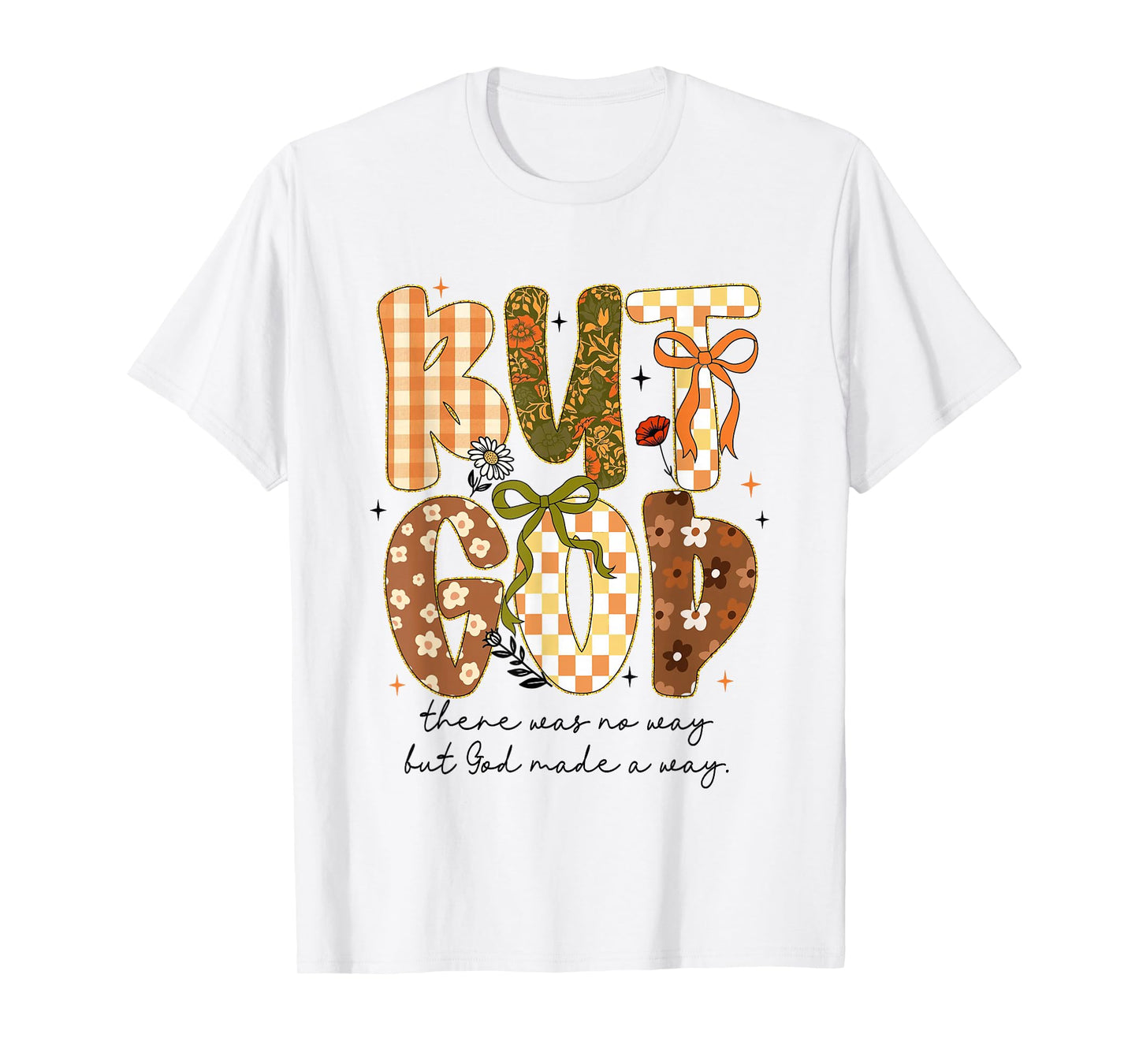 Floral But God Fall Christian Coquette Bow Religious Faith T-Shirt