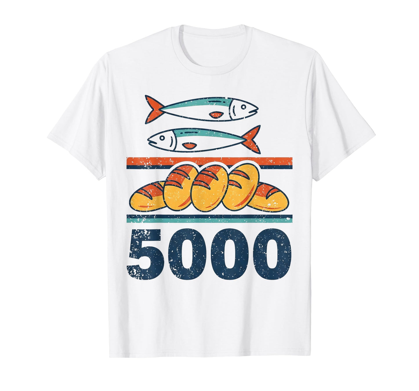 Feeding of The 5000 Five Loaves Two Fish Christian Faith T-Shirt