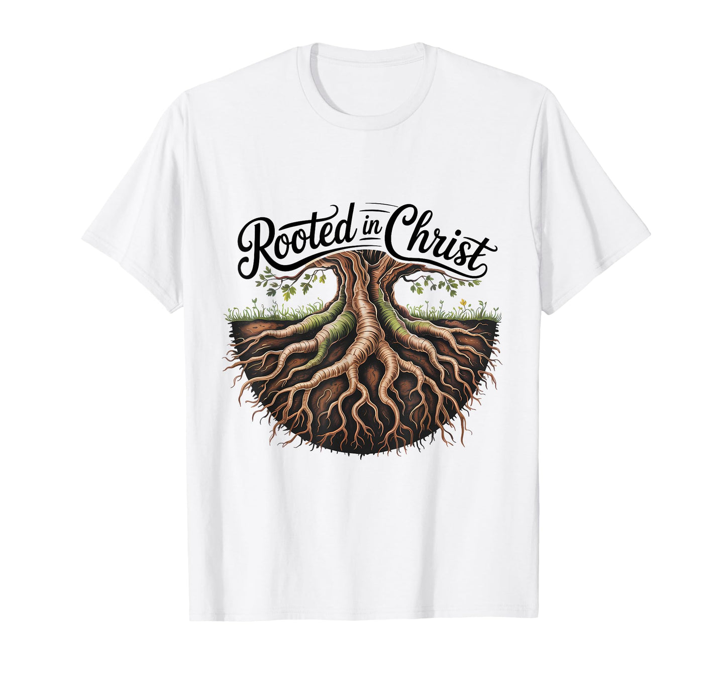 Rooted in Christ Jesus Cross Christian Faith T-Shirt