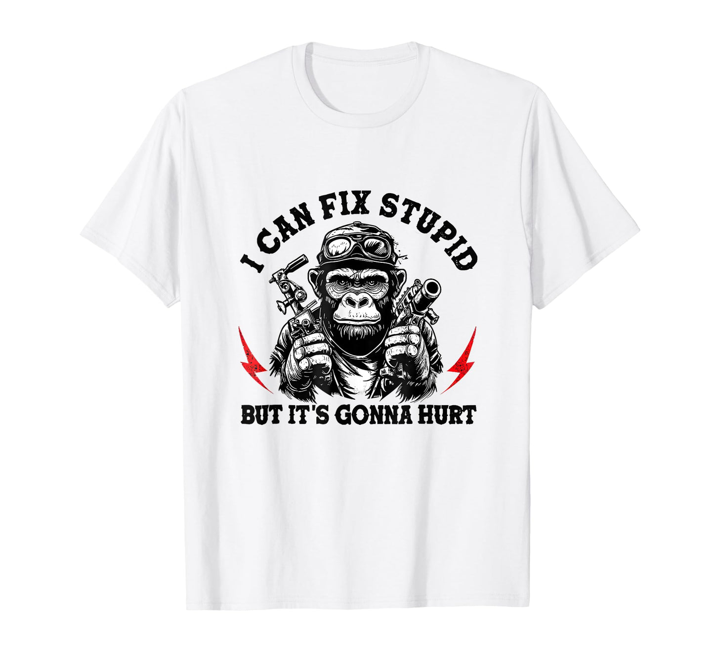 I Can Fix Stupid But It's Gonna Hurt Monkey Vintage Funny T-Shirt