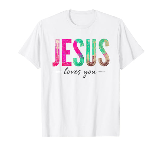 Jesus Loves You Retro Groovy Christian Faith Quote T-Shirt