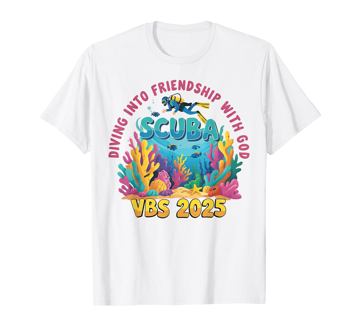 Diving Into Friendship With God Beach Scuba VBS 2025 T-Shirt