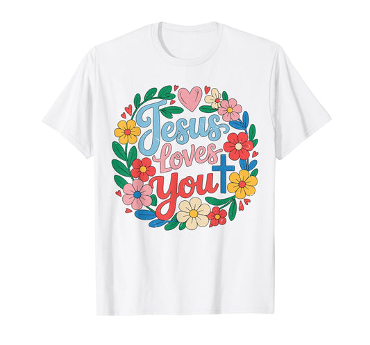 Toddler Girl Jesus Loves You Boho I Christian God Sister Mom T-Shirt