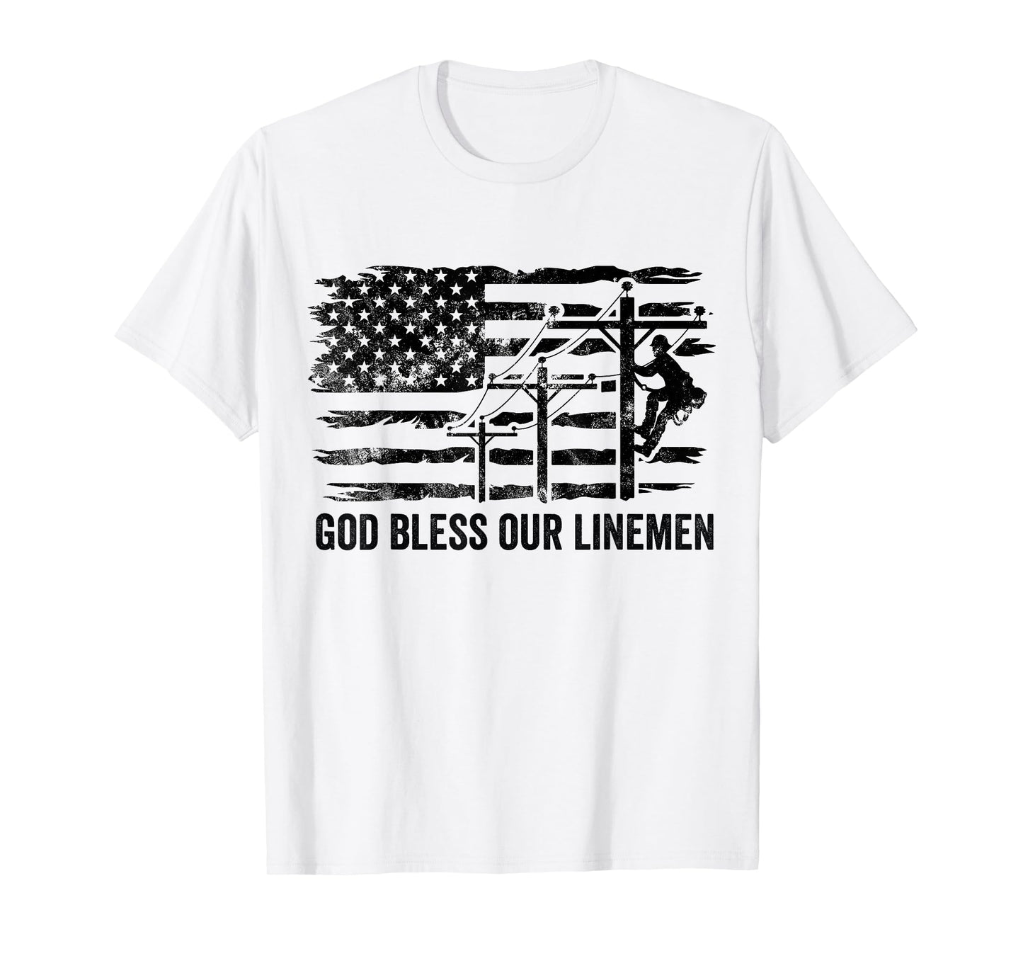 God Bless Our Linemen American Flag Proud Lineman Wife T-Shirt