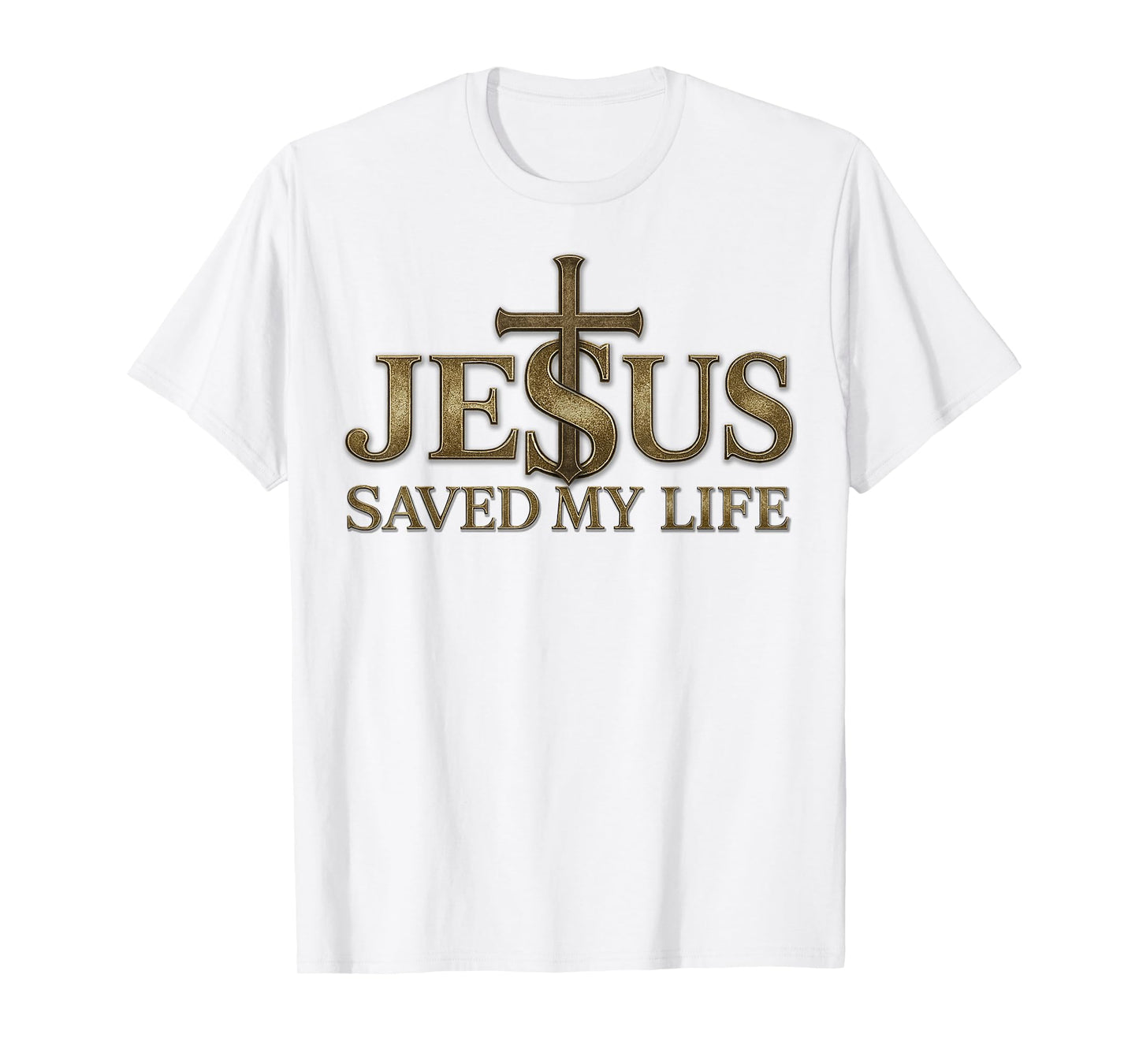 Jesus Saved My Life Christian Cross God Faith Bible Pray T-Shirt
