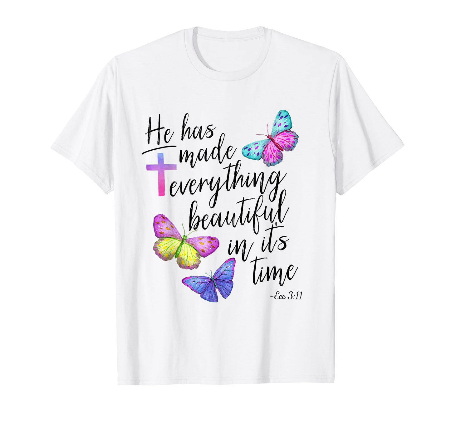 Bible Verse Cross Ecclesiastes Ecc Scripture Butterfly T-Shirt