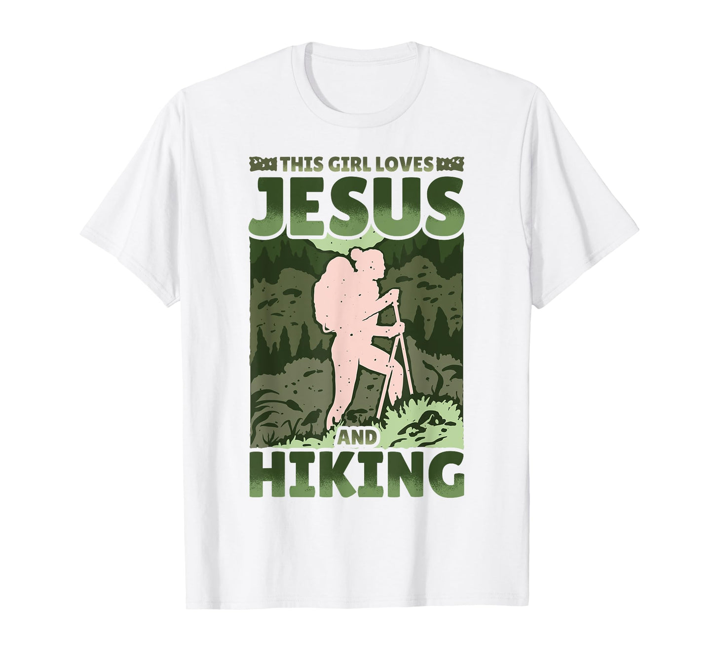 Hiking Lover Christian Protestant Religion Faith Jesus Funny T-Shirt
