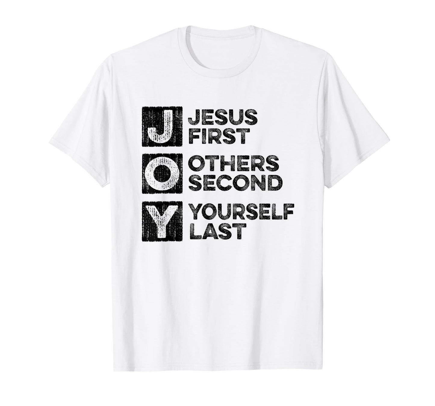 Joy - Jesus First Others Yourself Last Christian Bible Study T-Shirt
