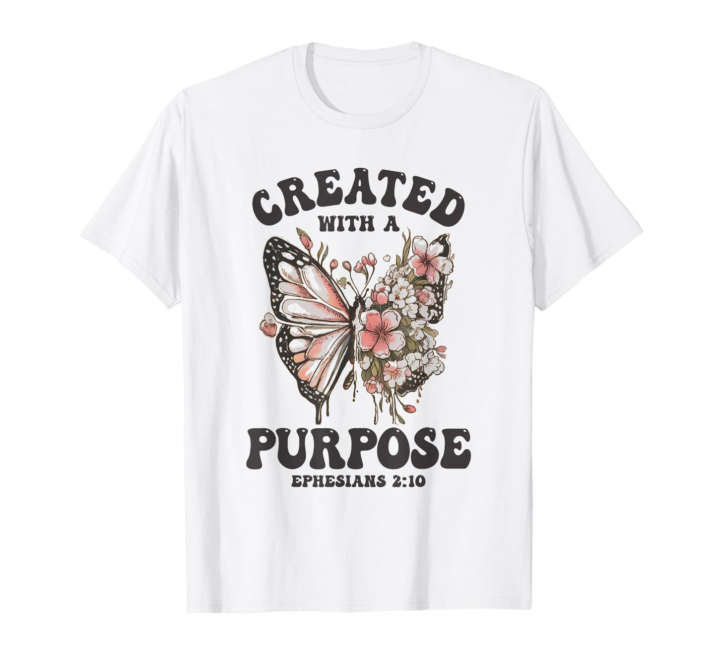 Created with A Purpose Boho Butterfly Christian Women Faith T-Shirt